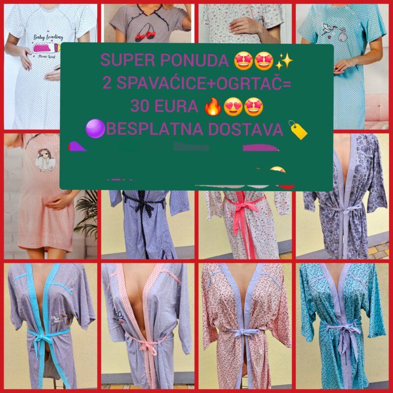 SUPER PONUDA 4 ( 2 spavaćice+ogrtač+besplatna dostava)